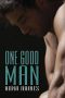 [The Man 01] • One Good Man